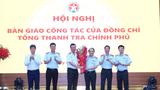 Tân Tổng Thanh tra Chính phủ Nguyễn Quốc Đoàn chính thức nhận bàn giao nhiệm vụ