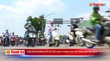 TPHCM: Đảm bảo không để ùn tắc giao thông khi thi công tuyến Metro Số 2