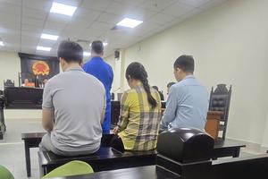 Hà Nội: Xét xử vụ án vi phạm quy định về kế toán gây hậu quả nghiêm trọng