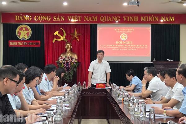 Ninh Bình: Công bố thanh tra 23 dự án đầu tư công tồn đọng theo chỉ đạo Thanh tra Chính phủ