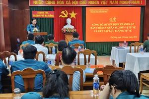 Công bố Quyết định thành lập Ban Chỉ huy Quân sự Thanh tra  thành phố Đà Nẵng