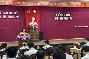 TP Huế: Công bố quyết định thanh tra chuyên đề 17 dự án khó khăn, vướng mắc, tồn đọng kéo dài