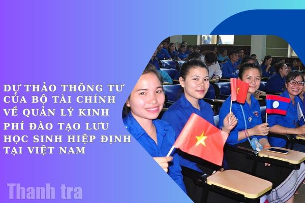 Thanh tra Chính phủ góp ý hoàn thiện dự thảo Thông tư về kinh phí đào tạo lưu học sinh Hiệp định tại Việt Nam