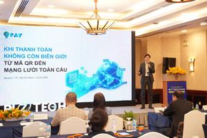 Diễn đàn Biztech 2026: Giải pháp thanh toán xuyên biên giới là “chìa khóa” đón dòng tiền quốc tế