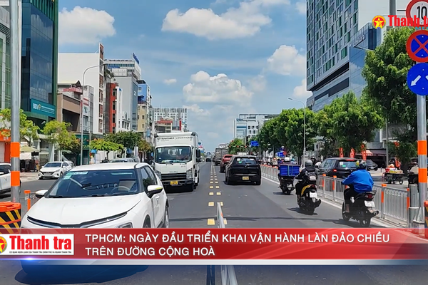 TPHCM: Ngày đầu triển khai vận hành làn đảo chiều trên đường Cộng Hòa