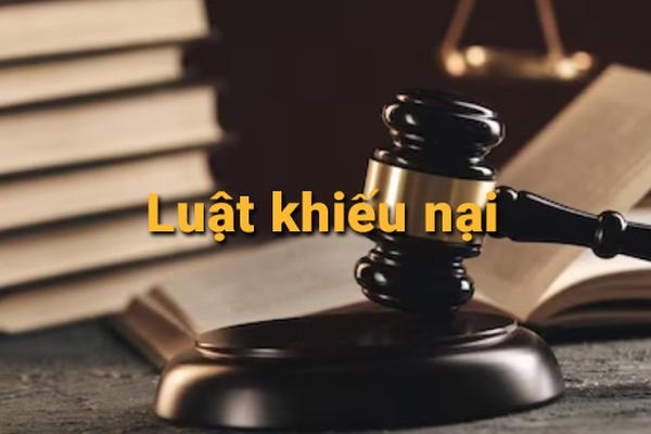Bổ sung 7 trường hợp xác định vụ việc khiếu nại phức tạp từ ngày 1/7/2026
