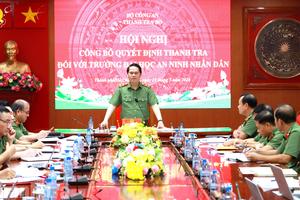 Thanh tra Bộ Công an: Công bố quyết định thanh tra tại Trường Đại học An ninh nhân dân