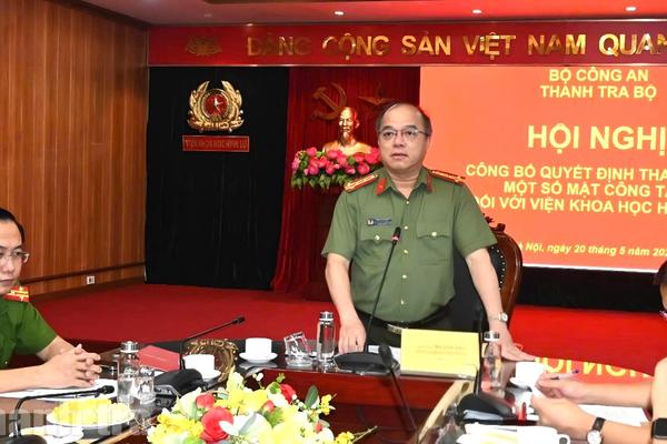 Thanh tra Bộ Công an: Công bố quyết định thanh tra tại Viện Khoa học hình sự
