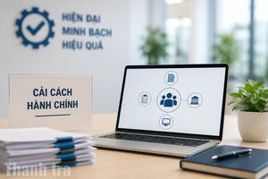 Cải cách thủ tục tiếp công dân: Giảm khâu trung gian, tăng trách nhiệm phục vụ