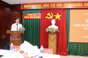 Công bố quyết định bổ nhiệm và chỉ định Bí thư Đảng ủy Thanh tra thành phố Đà Nẵng