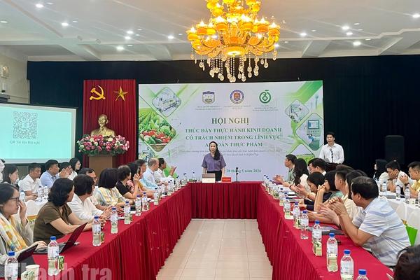 Xây dựng văn hóa kinh doanh có trách nhiệm trong lĩnh vực an toàn thực phẩm