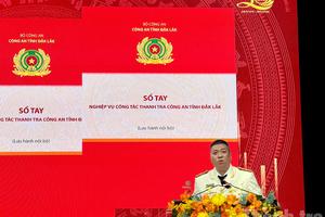 Thanh tra Công an tỉnh Đắk Lắk ra mắt Sổ tay nghiệp vụ công tác thanh tra