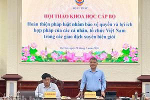 Hoàn thiện pháp lý để bảo vệ giao dịch xuyên biên giới