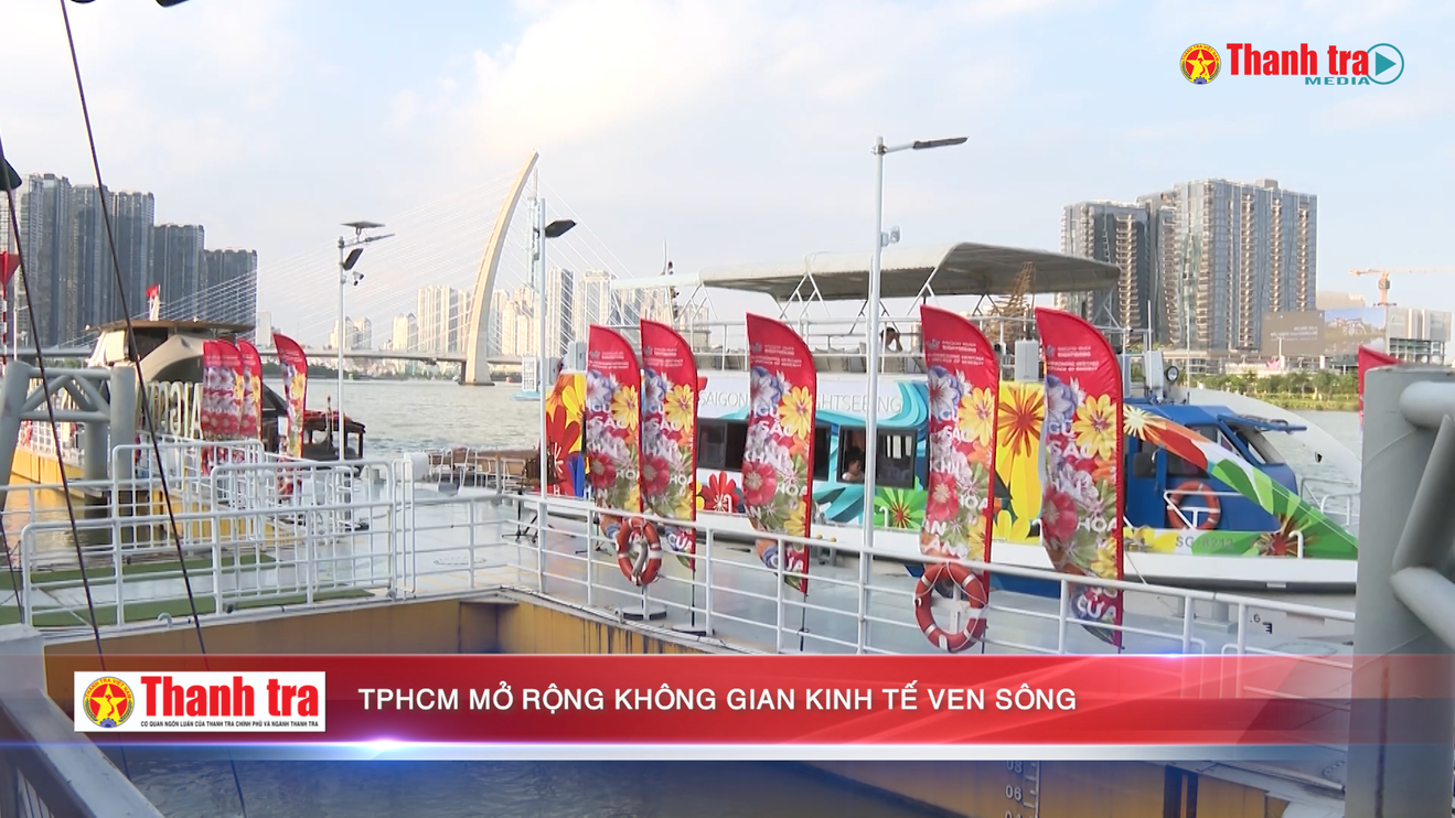 TPHCM mở rộng không gian kinh tế ven sông