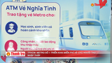 TPHCM: Metro số 1 triển khai miễn phí vé cho người thu nhập thấp