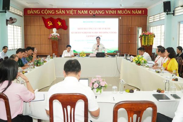 Bộ Giáo dục và Đào tạo kiểm tra công tác tổ chức thi tốt nghiệp THPT tại Tây Ninh