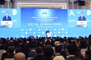 Phát biểu quan trọng của Thủ tướng Chính phủ tại phiên khai mạc Diễn đàn Tương lai ASEAN 2026