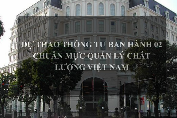 Thanh tra Chính phủ góp ý hoàn thiện 2 chuẩn mực quản lý chất lượng Việt Nam