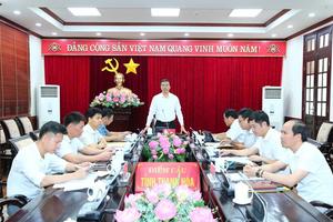 Thanh Hóa siết trách nhiệm tháo gỡ “điểm nghẽn” giải phóng mặt bằng và đầu tư công