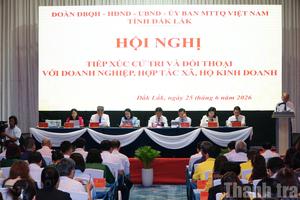 Đắk Lắk lắng nghe doanh nghiệp, khơi thông động lực tăng trưởng mới