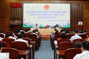 Điện Biên: Thông qua 8 nghị quyết thúc đẩy phát triển kinh tế, xã hội
