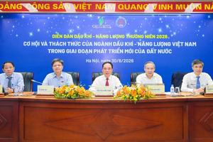 Diễn đàn Dầu khí - Năng lượng 2026: Định vị tầm vóc mới cho Petrovietnam