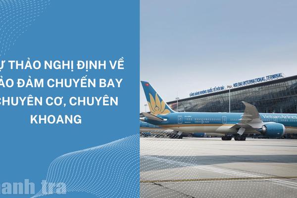 Thanh tra Chính phủ góp ý hoàn thiện dự thảo Nghị định về bảo đảm chuyến bay chuyên cơ, chuyên khoang
