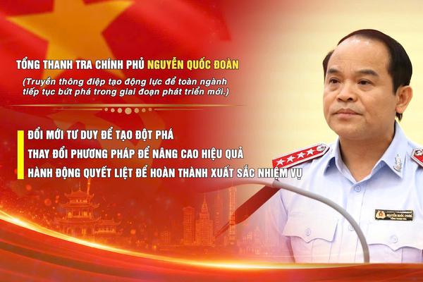 Tổng Thanh tra Chính phủ: Đổi mới tư duy, thay đổi phương pháp, quyết tâm hoàn thành xuất sắc nhiệm vụ năm 2026