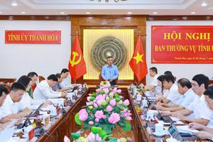 Thanh Hóa: Thực hiện “6 rõ”, phát huy “7 dám” để bứt phá hoàn thành mục tiêu tăng trưởng