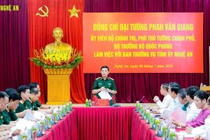 Đại tướng Phan Văn Giang: Nghệ An phải gắn tăng trưởng kinh tế với củng cố quốc phòng, an ninh