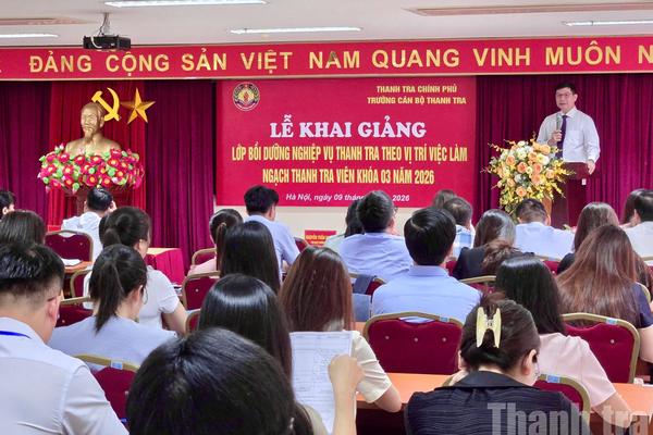 Khai giảng lớp bồi dưỡng nghiệp vụ thanh tra viên theo vị trí việc làm