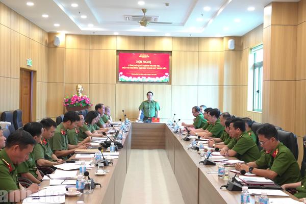 Thanh tra Bộ Công an: Công bố quyết định thanh tra đối với Trường Đại học Cảnh sát nhân dân