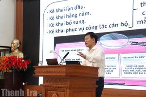 “Kê khai phải gắn với kiểm soát và xử lý nghiêm minh các hành vi vi phạm”