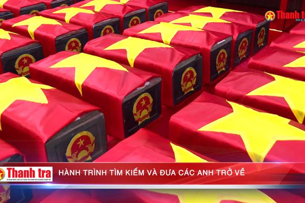 Hành trình tìm kiếm và đưa các anh trở về