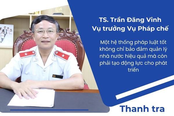 Đổi mới hoạt động thanh tra phải bắt đầu từ hoàn thiện thể chế