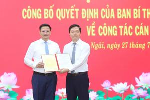 Tân Phó Bí thư Tỉnh ủy Quảng Ngãi Nguyễn Đức Tâm: “Nói là làm, làm quyết liệt và đến cùng”