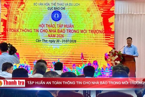 Tập huấn an toàn thông tin cho nhà báo trong môi trường số