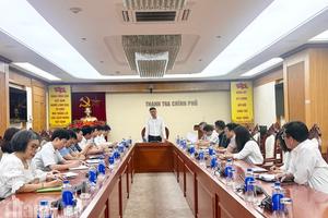 Cục VIII: Triển khai 9 cuộc thanh tra, không để chậm tiến độ