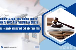 Bài 1: Chuyển biến từ thể chế đến thực tiễn