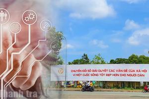 Cà Mau thúc đẩy chuyển đổi số, lấy hiệu quả thực chất làm thước đo