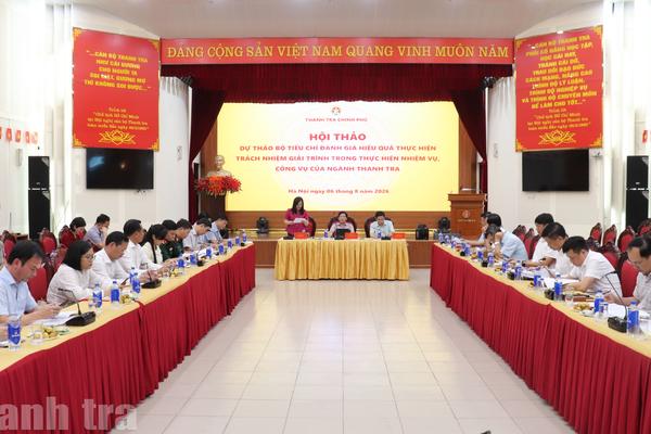 Thanh tra Chính phủ lấy ý kiến hoàn thiện Bộ tiêu chí đánh giá hiệu quả thực hiện trách nhiệm giải trình