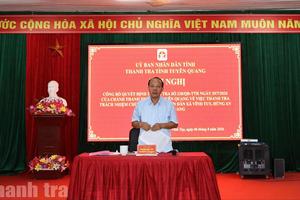 Tuyên Quang: Thanh tra trách nhiệm Chủ tịch UBND các xã Hùng An và Vĩnh Tuy