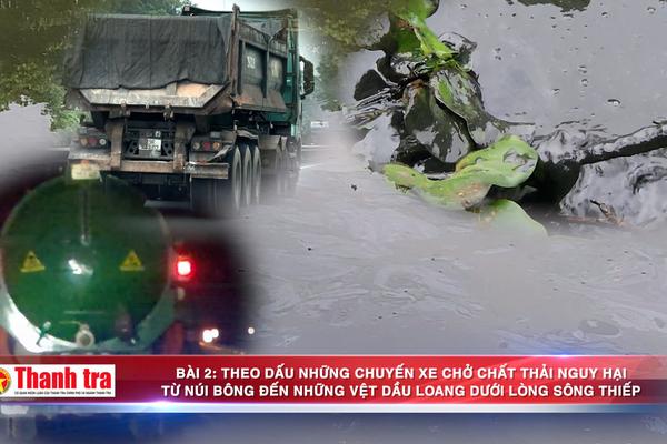 Bài 2: THEO DẤU NHỮNG CHUYẾN XE CHỞ CHẤT THẢI NGUY HẠI