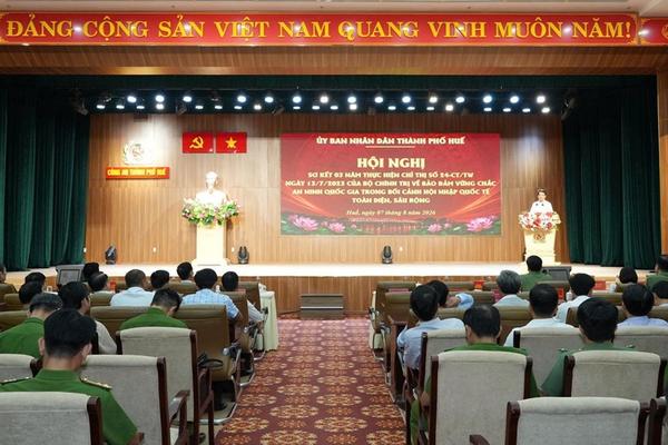TP Huế: Gắn phát triển với bảo đảm vững chắc an ninh quốc gia trong giai đoạn hội nhập