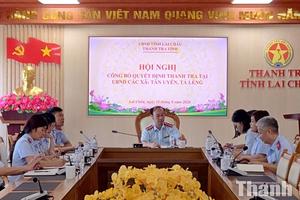 Lai Châu: Thanh tra việc vận hành chính quyền tại Tân Uyên, Tả Lèng