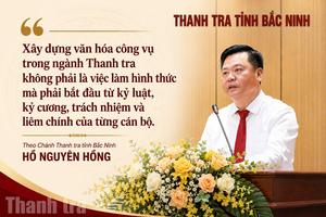 Bài 1: Xây dựng văn hóa Thanh tra Bắc Ninh: Nền tảng liêm chính, chuyên nghiệp trong kỷ nguyên mới