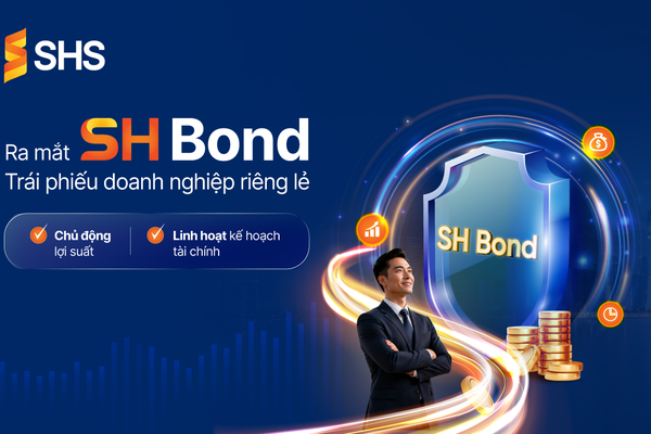 SHS ra mắt SH Bond: Mở rộng lựa chọn đầu tư, gia tăng hiệu quả dòng tiền