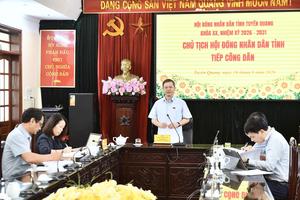 Chủ tịch HĐND tỉnh Tuyên Quang chỉ đạo tháo gỡ vướng mắc cấp sổ đỏ cho hộ bà Phan Thị Hà