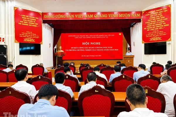 Cục VI: Ban hành kết luận đối với 6 cuộc thanh tra quan trọng