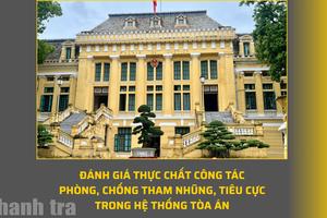 Đánh giá thực chất công tác phòng, chống tham nhũng, tiêu cực trong hệ thống Tòa án